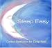 Sleep Easy: Guided Meditation for Deep Rest