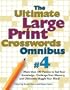 Ultimate Large-print Crosswords #4 (Ultimate Large Print Crossword Omnibus)