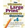 Ultimate Large-print Crosswords #4 (Omnibus)