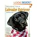 Training Your Labrador Retriever (Training Your Dog)