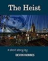 The Heist (Super Awesome Zombie Conspiracy Vol. 1)