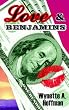 Love & Benjamins
