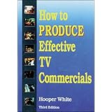 how to produce effective tv commercials