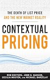 Contextual pricing : the death of list price and the new market reality