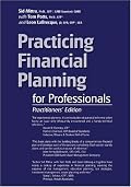 Practicing Financial Planning for Professionals, Practitioners' Version (9th Edition)
