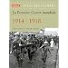 La Premi�re Guerre mondiale : 1914 - 1918