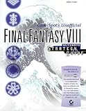 Final Fantasy VIII: GameSpot's Ultimate Strategy Guide (Unofficial) (Final Fantasy)