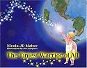 The Tiniest Warrior of All: A Fairytale for Families with a Premature Baby