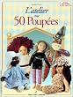 L'Atelier aux 50 poup�es