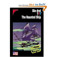 Die drei ???. The Haunted Ship (drei Fragezeichen)