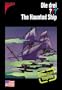 Die drei ???. The Haunted Ship (drei Fragezeichen)