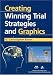 Creating Winning Trial Strategies and Graphics