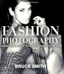 Fashion Photography: A Complete Guide...