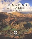 The making of Wales