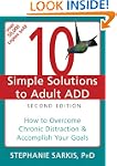 10 Simple Solutions to Adult ADD: How...