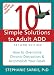 10 Simple Solutions to Adult ADD: How to Overcome Chronic Distraction and Accomplish Your Goals (The New Harbinger Ten Simple Solutions Series) Image of 10 Simple Solutions to Adult ADD: How to Overcome Chronic Distraction and Accomplish Your Goals (The New Harbinger Ten Simple Solutions Series)