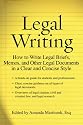 Legal Writing: How to Write Legal Briefs, Memos, and Other Legal Documents in a Clear and Concise Style