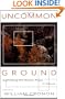 Uncommon Ground: Rethinking the Human Place in Nature