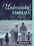 Understanding Families: Critical Thinking and Analysis
