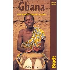 Ghana, 2nd: The Bradt Travel Guide