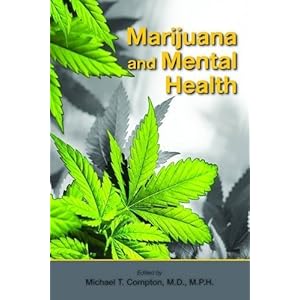 Marijuana and Mental Health