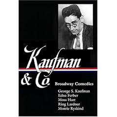 Kaufman and Co.: Broadway Comedies (Library of America)