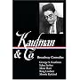 Kaufman and Co.: Broadway Comedies (Library of America)