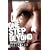One Step Beyond: One Man's Journey from Near Death to New Life
