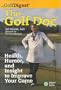 The Golf Doc: Health, Humor, and Insight to Improve Your Game