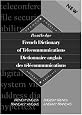 Routledge French Dictionary of Telecommunications (Bilingual Specialist Dictionaries)