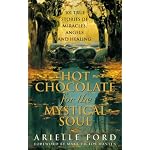 Hot Chocolate for the Mystical Soul book cover