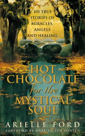 Hot Chocolate for the Mystical Soul