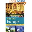 The Rough Guide to First-Time Europe 5 (Rough Guide Travel Guides) by Louis CasaBianca