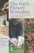 The Bach Flower Remedies Illustrations And Preparations