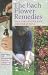 The Bach Flower Remedies: Illustrations and Preparation
