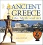 Ancient Greece: Life,Myth and Art