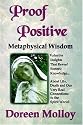 Proof Positive: Metaphysical Wisdom