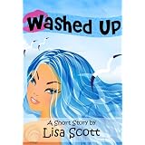 Washed Up (Beach Flirts! 5 Romantic Short Stories Collection)