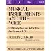 Musical Instruments and the Voice: 50 Ready to Use Activities for Grades 3-9 (Music Curriculum Activities Library, Unit 4)
