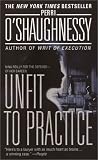 Unfit to Practice