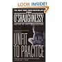 Unfit to Practice