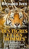 Des tigres et des hommes