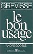 Le Bon Usage (13 �me �dition)
