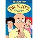 Dr. Katz, Professional Therapist - Season Two