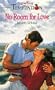 No Room for Love (Temptation S.)