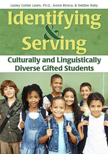 Identifying and Serving Culturally and Linguistically Diverse Gifted Students