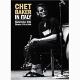 Chet Baker - Sanremo 1961 / Rome 1976 & 1988 [DVD]