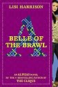 Belle of the Brawl (Alphas)