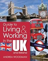 Guide To Living And Working In The Uk And Ireland
