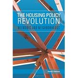 The Housing Policy Revolution: Networks and Neighborhoods